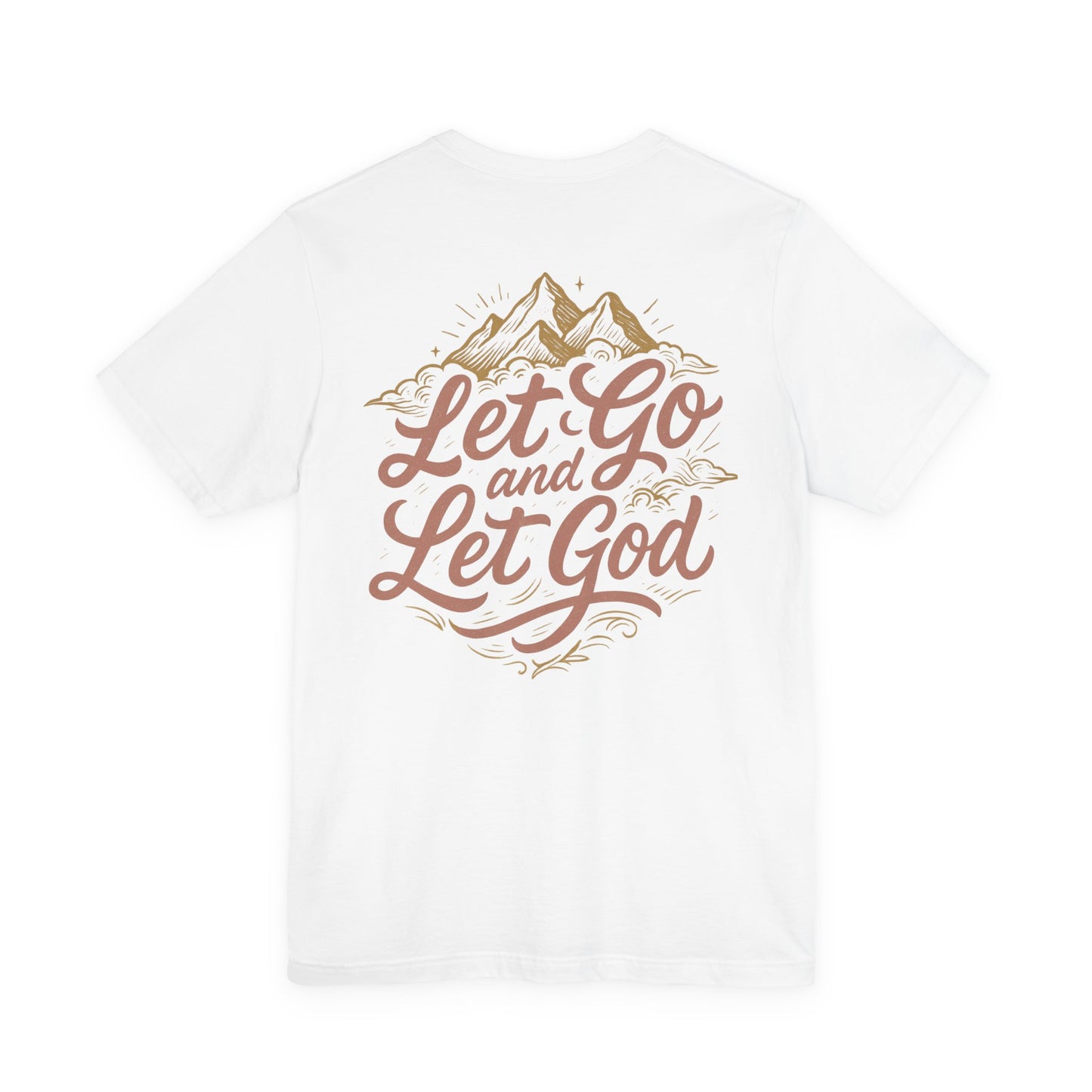 🏔️Let Go and Let God⛰️ – Mountains & Mercy Tee