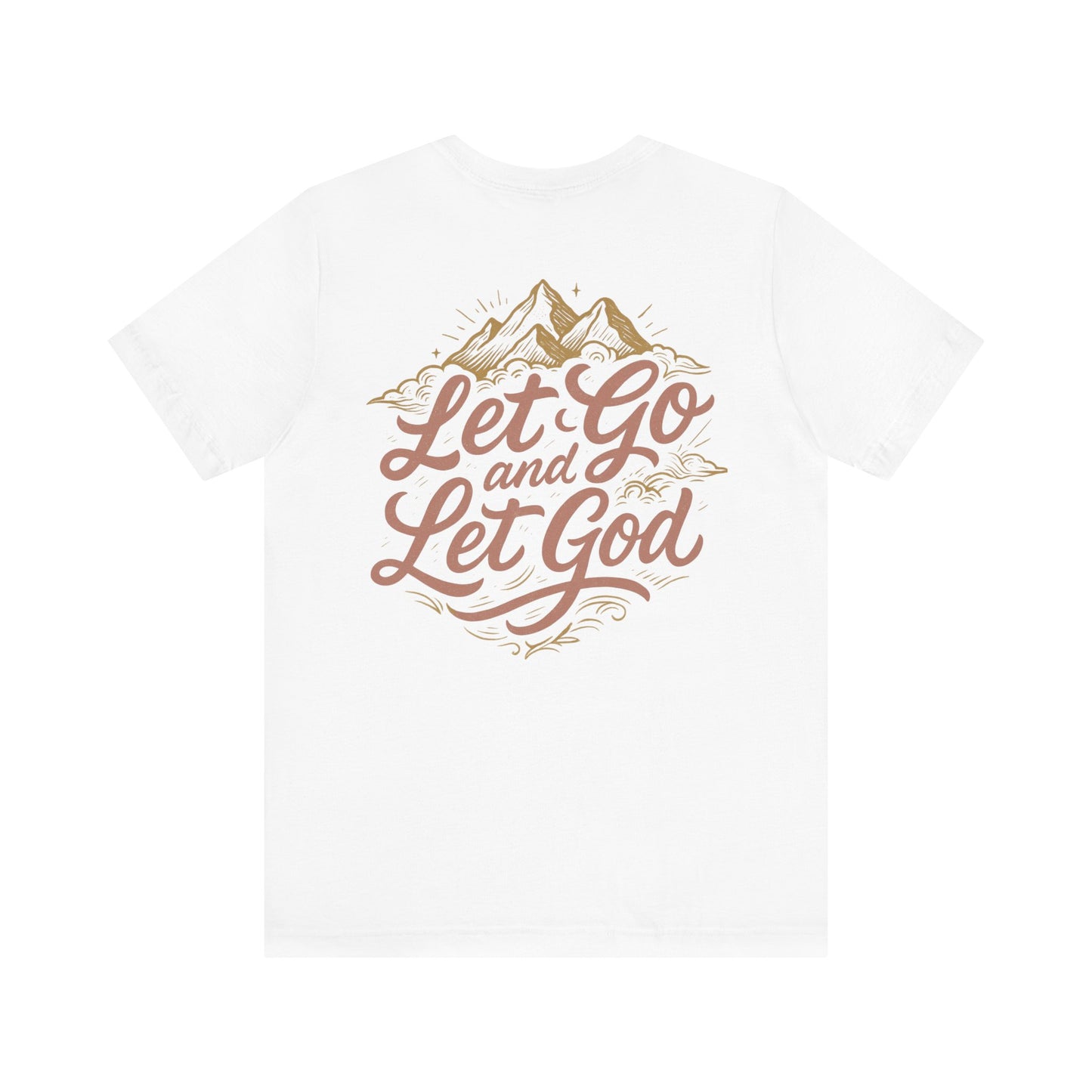 🏔️Let Go and Let God⛰️ – Mountains & Mercy Tee