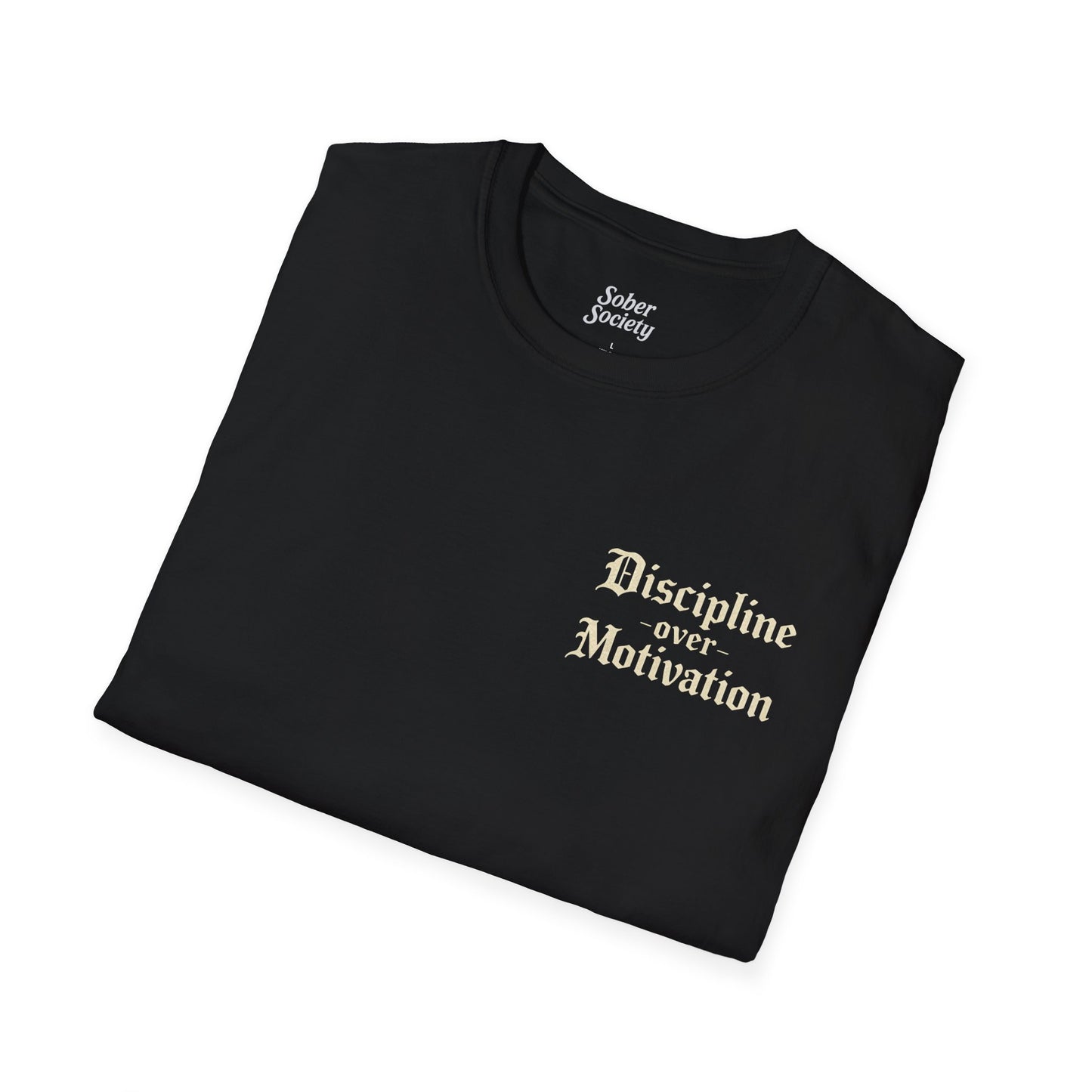 Discipline Over Motivation T-Shirt