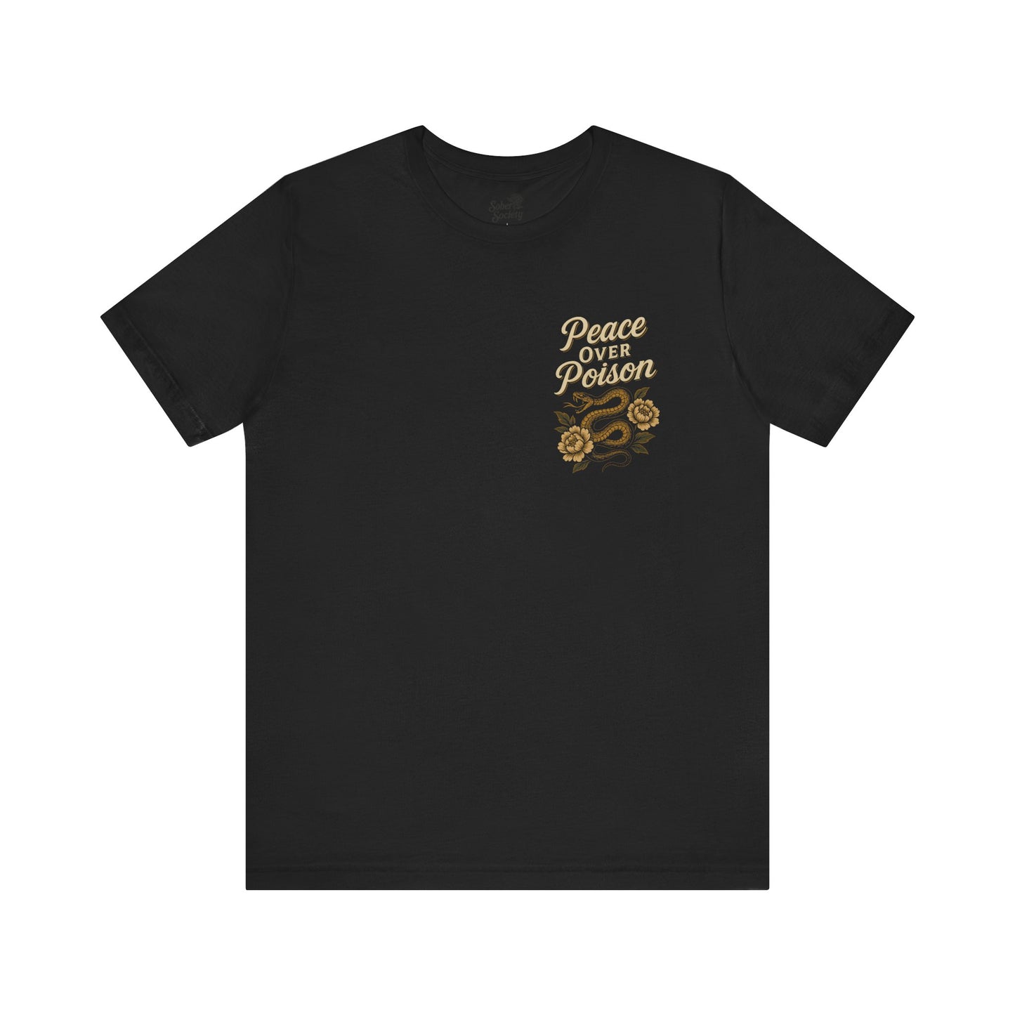 Peace Over Poison Tee