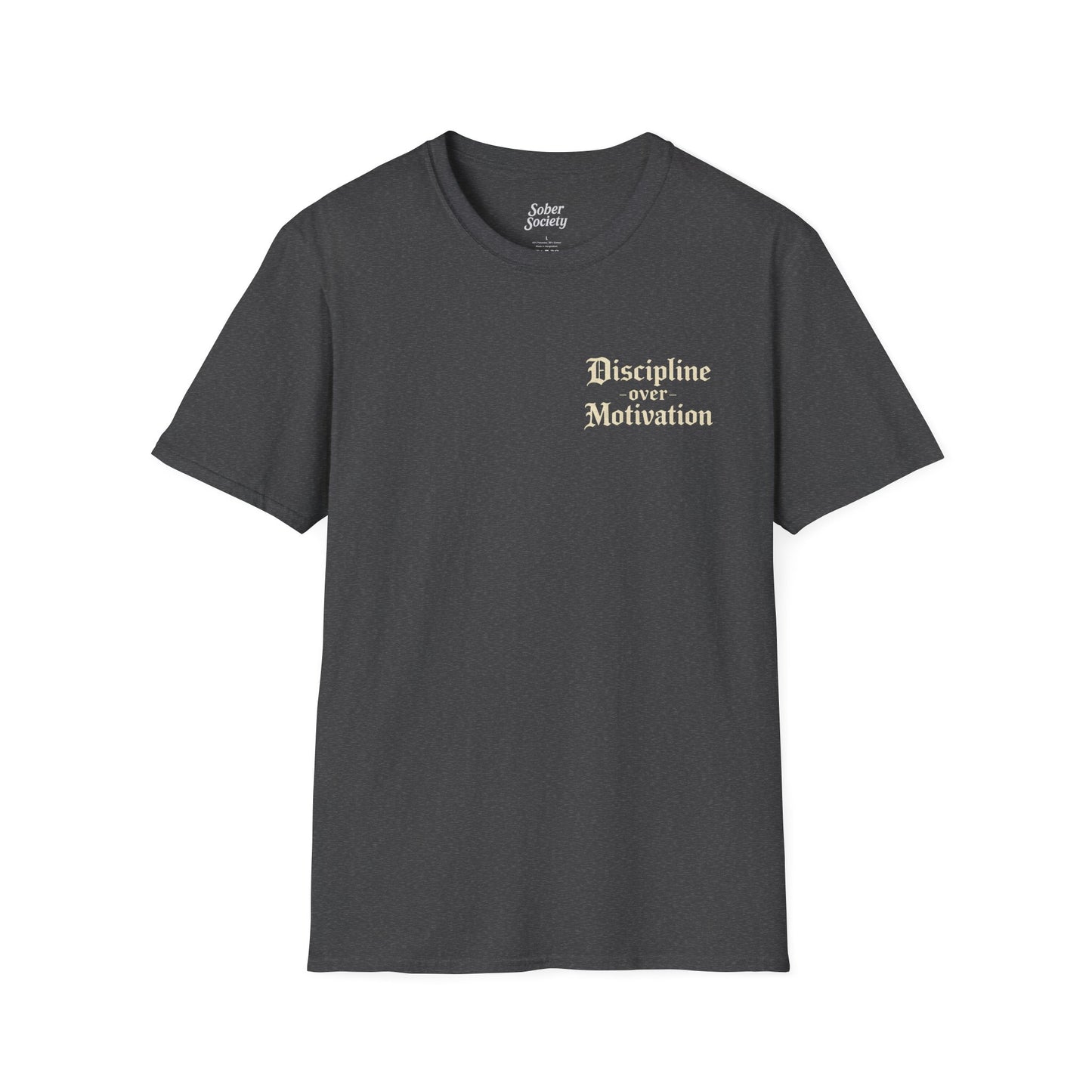 Discipline Over Motivation T-Shirt