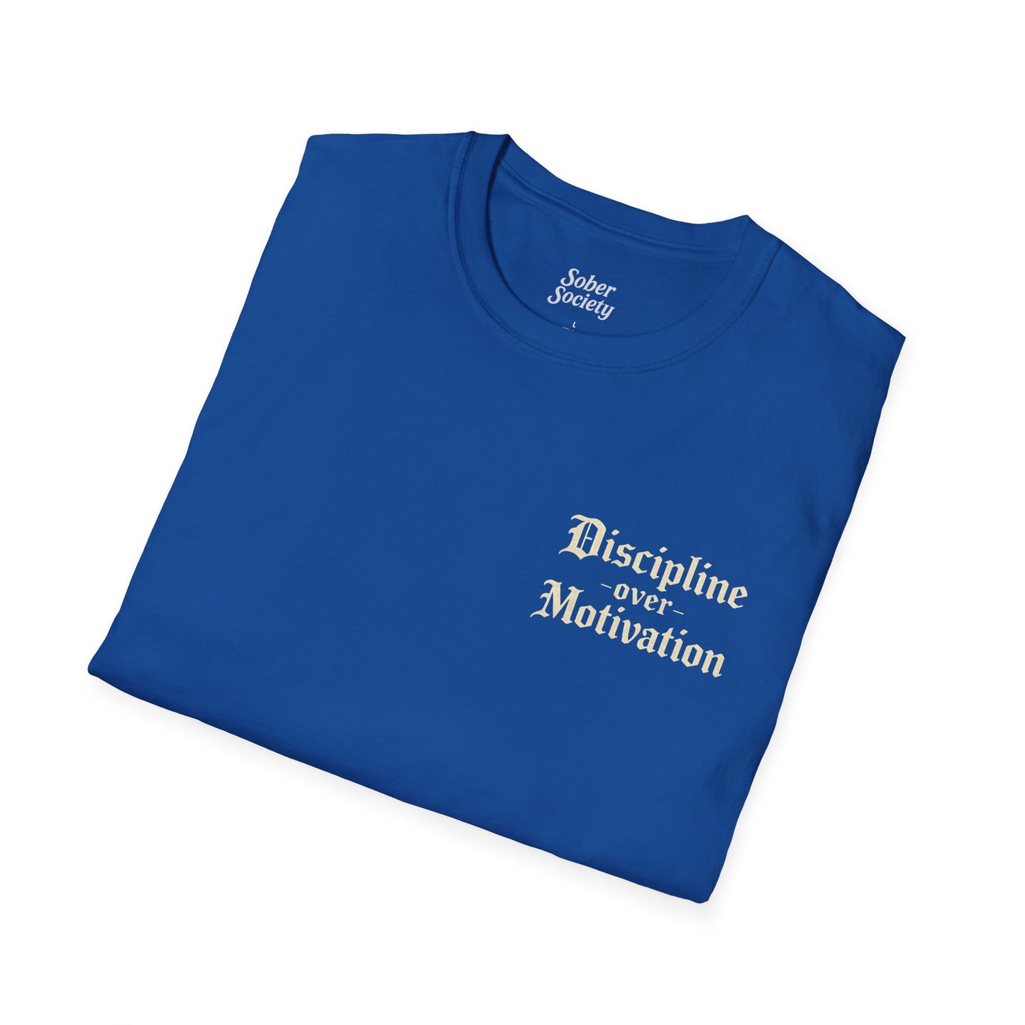 Discipline Over Motivation T-Shirt