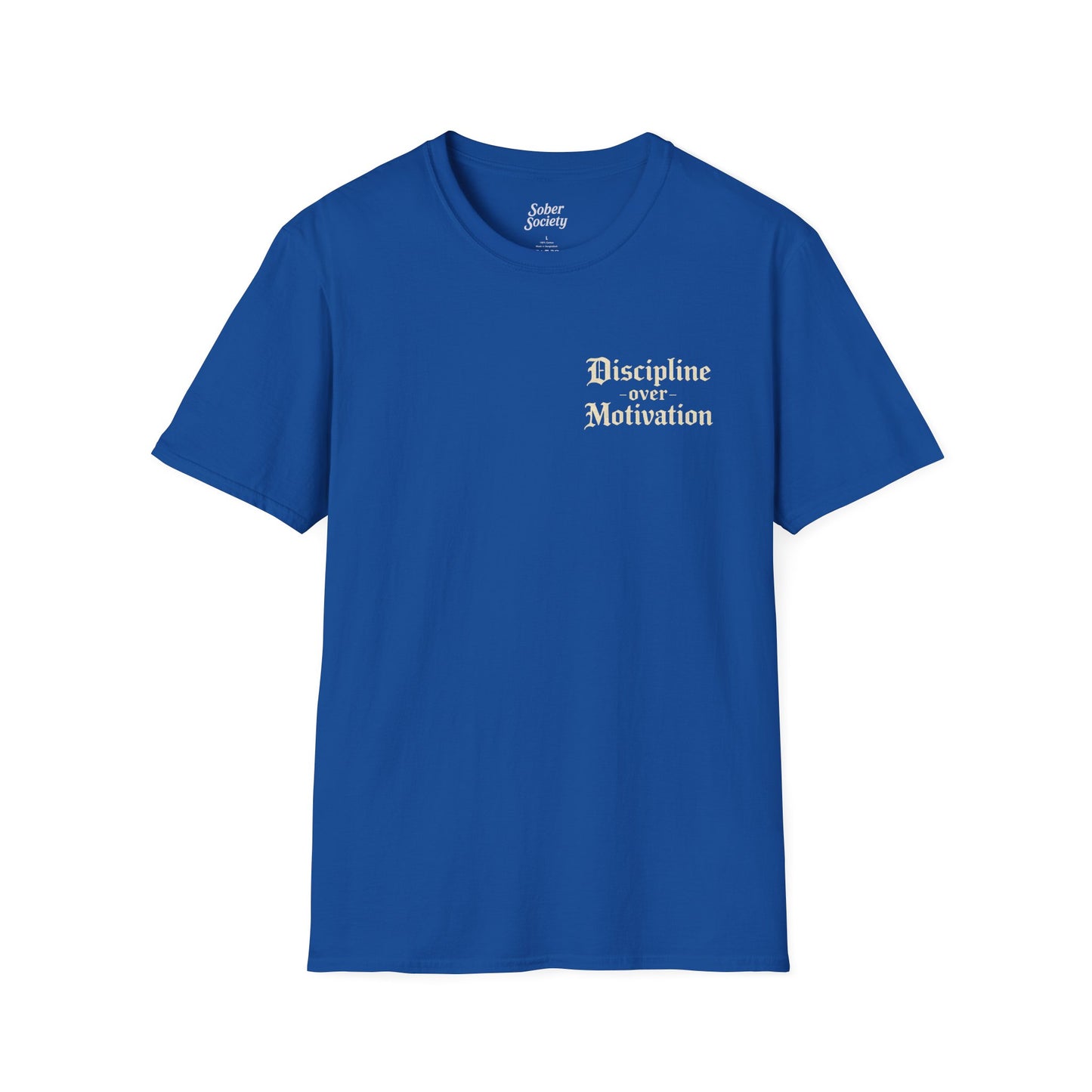 Discipline Over Motivation T-Shirt