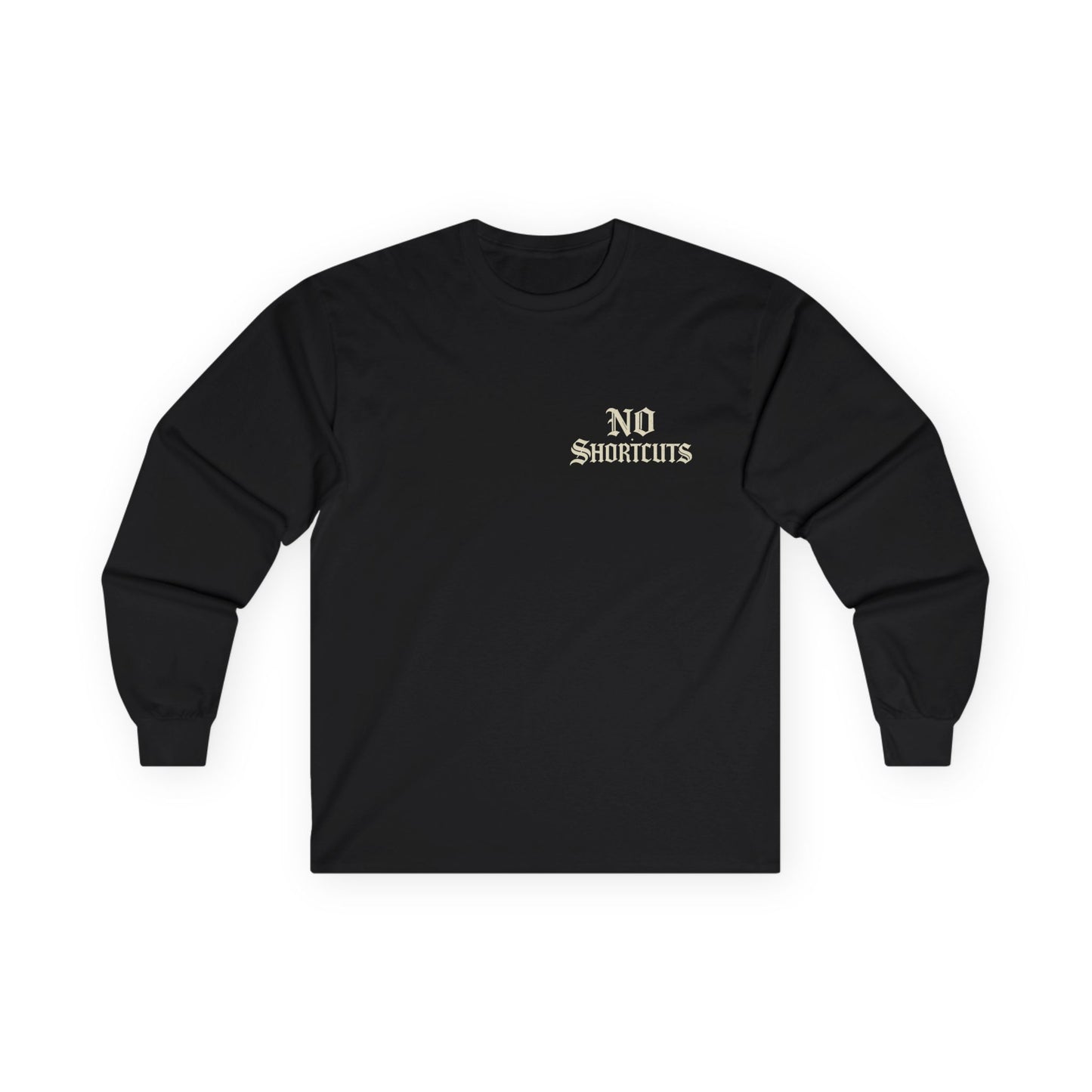 Sober Society "No Shortcuts" Long Sleeve Tee